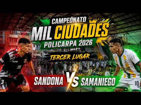 SANTACRUZ VS SANDONÁ - TERCER LUGAR  - Campeonato Mil ciudades de fútbol de salón - Policarpa 2026