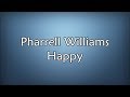 Pharrell Williams - Happy (Lyrics) 