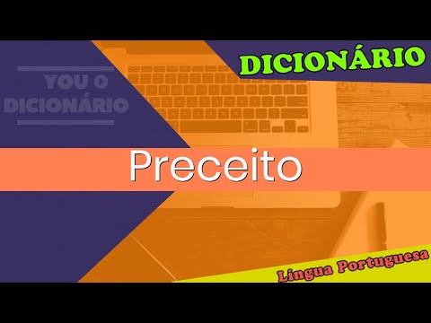 Preceito - You Dicionário - Dicionário da Língua Portuguesa