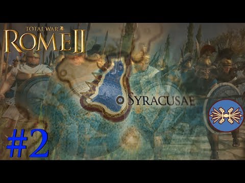 Total War: Rome 2 Divide Et Impera ~ Syracuse Campaign #2 - Sicily
