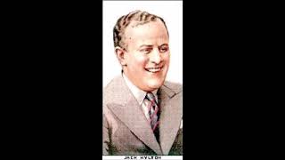 Jack Hylton Orchestra - Sweetheart of All My Dreams (05.04.1929)