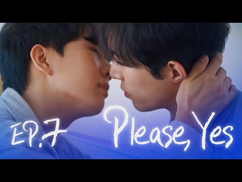 [SUB] Sukfilm BL Drama "좋다고말해 Please, Yes" EP. 7/8