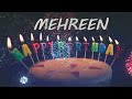 Mehreen Birthday Song Birthday Song Mehreen OOOMediaTV Happy Birthday Mehreen Bday Song