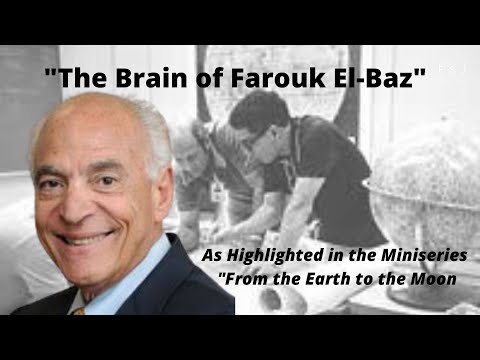 "The Brain of Farouk El Baz"