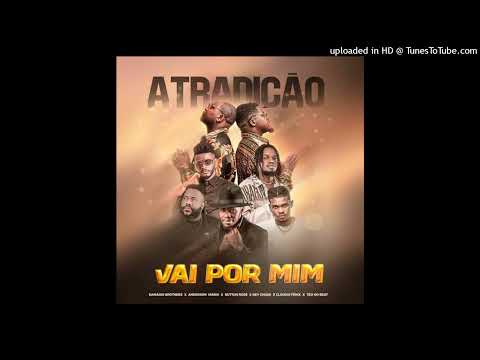 Damásio Brothers – Vai Por Mim (feat. Anderson Mário, Ney Chiqui, Teo No Beat, Button Rose & Claudio