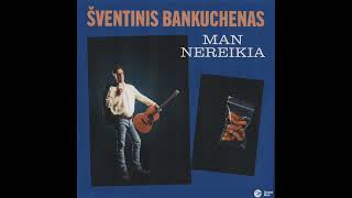 Šventinis bankuchenas - Man nereikia