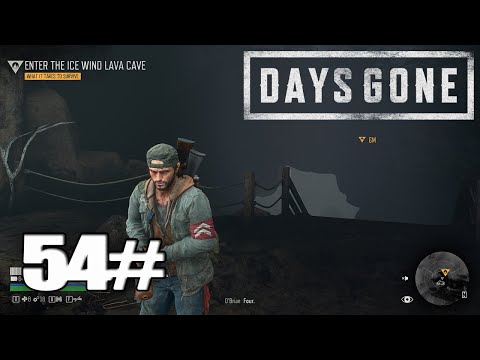 DAYS GONE Walkthrough Gameplay Part 54 - (PC)