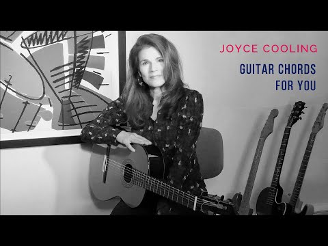 Joyce Cooling: A Few Guitar Chords For You