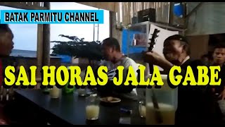 Download lagu Lagu Sedih - SAI HORAS JALA GABE - Lagu Batak Parmitu Lapo Tuak mp3