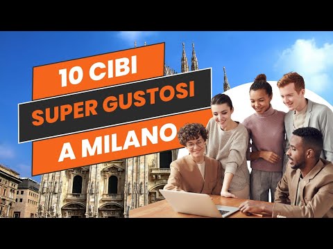 Top 10 Cibi Tipici a Milano