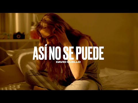 David Cuello - Así No Se Puede