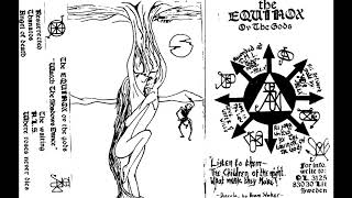 The Equinox ov the Gods - Watch the Shadows Dance demo II (1993)