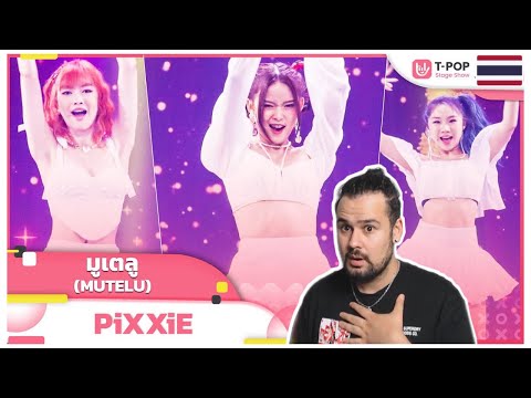 REACTION TO T-POP GIRLGROUP: มูเตลู (MUTELU) - PiXXiE | EP.6 | T-POP STAGE SHOW