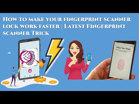 How to make your fingerprint sensor faster | Faster fingerprint unlocking