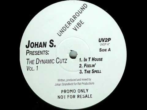 johan s. presents - the dynamic cutz vol.1 - feelin' - UV2P.wmv