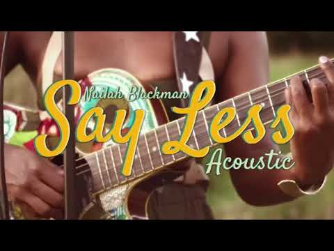 Say Less _Nailah Blackman ft Dtax (Reggae_Remix)