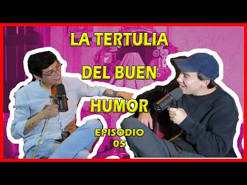 Desde 139 Comedy Club | “La Tertulia del Buen Humor” 05