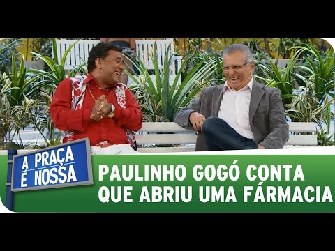 A Praça É Nossa (25/09/14) - Paulinho Gogó conta que abriu uma farmácia