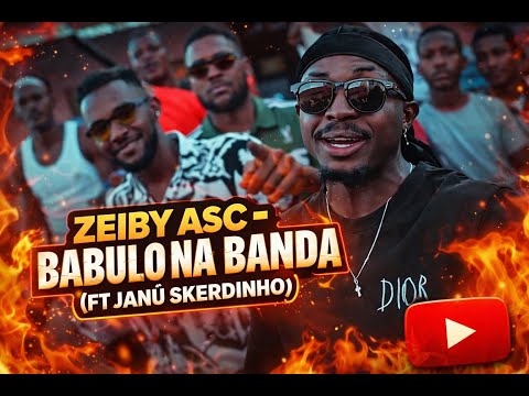 Zeiby ASC- Babulo na banda (ft Janú Skerdinho)