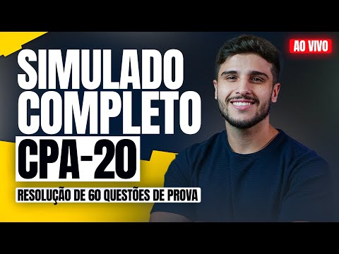 Simulado completo CPA-20 - Resolução de 60 questões de prova