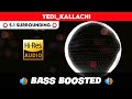 YEDI KALLACHI ️ 5 1 SURROUND ️ BASS BOOSTED SUB BASS By THARMi2005