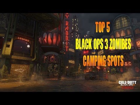 top 5 best bo3 zombie camping spots