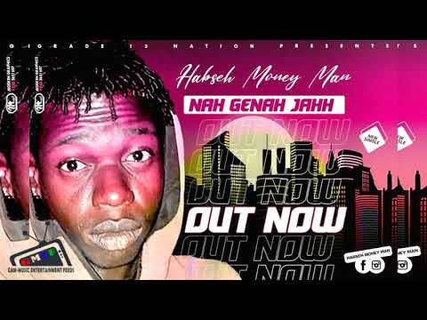 HABSEH(MONEY MAN) - NAH GENAH JAHH (Gambian Music)