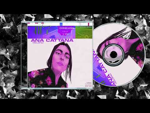 ANA Cattana & delapaz E.C.C.E O.L.  disco completo 2021