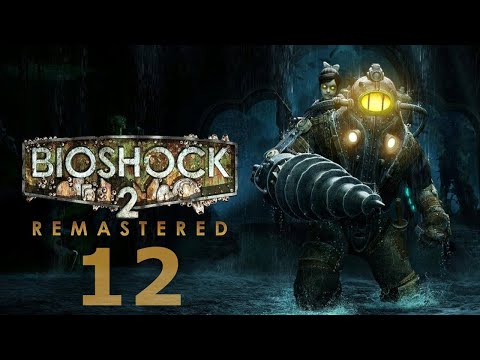 Let's play BioShock 2 Remastered cz12"Aleja Syren"