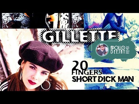 20 FINGERS & GILLETTE – SHORT DICK MAN (APOLLO DEEJAY REMIX)