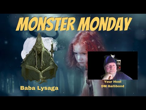 Monster Monday - Baba Lysaga and Her Creeping Hut