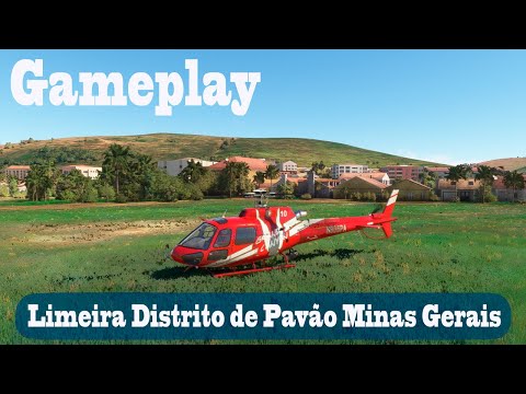 MICROSOFT FLIGHT SIMULATOR 2020 Gameplay  Helicóptero H125 Limeira Distrito de Pavão Minas Gerais