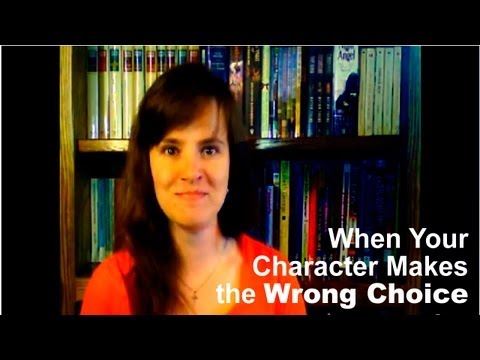 When Your Character Makes the Wrong Choice