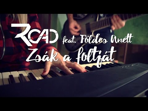 ROAD feat. Földes Anett - Zsák a foltját /Official music video