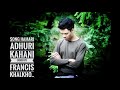 HAMARI ADHURI KAHANI COVER BY FRANCIS KHALKHO ARIJIT SINGH