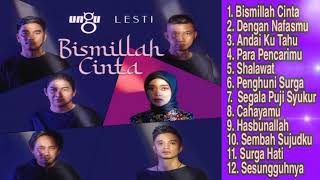 Download lagu BISMILLAH CINTA | UNGU FT LESTI | LAGU RAMADHAN TERBARU mp3 Download lagu BISMILLAH CINTA | UNGU FT LESTI | LAGU RAMADHAN TERBARU mp3