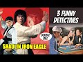 Wu Tang Collection Shaolin Iron Eagle 3 Funny Detectives