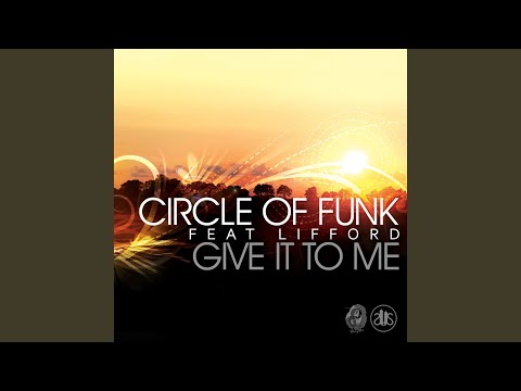 Give It to Me (Vocal Mix) (feat. Lifford)