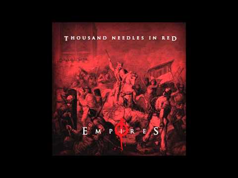 Thousand Needles In Red - Darkness Meets The Day