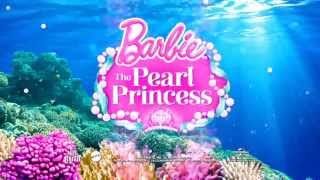Barbie: The Pearl Princess (2014) Video