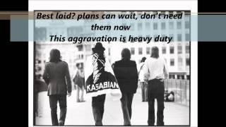 Kasabian - Pistols At Dawn ( Lyrics )
