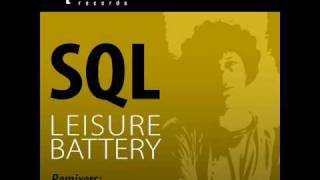 SQL - Leisure Battery (Soundprank Remix) - Spherax Records