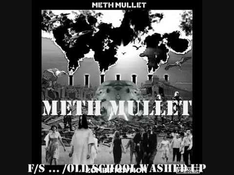 METH MULLET  -F S         HAUNTED RECORDS