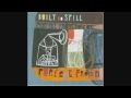 Built to Spill - Now and Then 