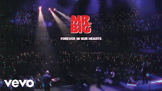 Mr. Big - Forever In Our Hearts (Lyric Video)