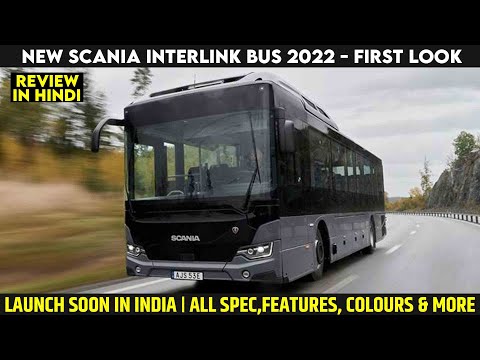 Scania New Interlink Bus Launched with ADAS Features | Explained All Features, Spec, Engine And More