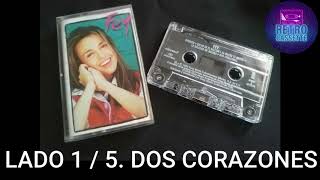 CASSETTE FEY / ALBUM FEY 1995 / LADO A  5. DOS CORAZONES