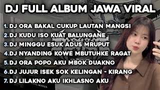 Download lagu DJ ORA BAKAL CUKUP LAUTAN MANGSI X EGO WONG TUO X TAMU UNDANGAN X ROPANG🎵FULL ALBUM JAWA VIRAL🎵 mp3 Download lagu DJ ORA BAKAL CUKUP LAUTAN MANGSI X EGO WONG TUO X TAMU UNDANGAN X ROPANG🎵FULL ALBUM JAWA VIRAL🎵 mp3