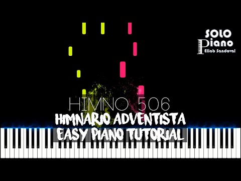HIMNO 506 - ¡De pie, de pie, cristianos! | Easy Piano Tutorial + Partitura