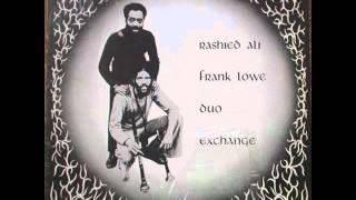 Rashied Ali & Frank Lowe - Exchange - Part 1
